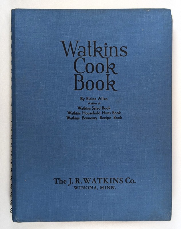 Vintage 1945 Watkins Cook Book Sixth Edition by Elaine Allen J.R. Watkins Co.