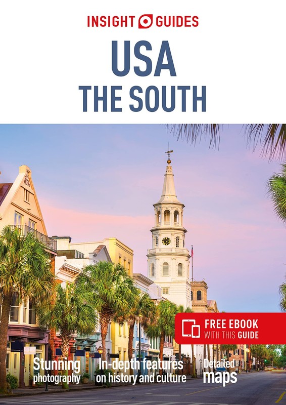 Insight Guides USA the South (Travel Guide with eBook)