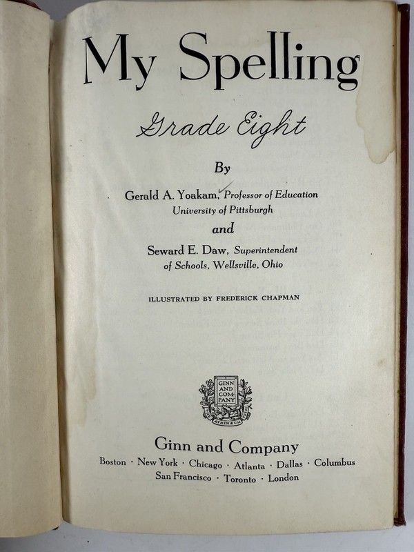My Spelling Grade 8 by Yoakam & Daw 1943 Vintage School Textbook Ginn & Company gallery