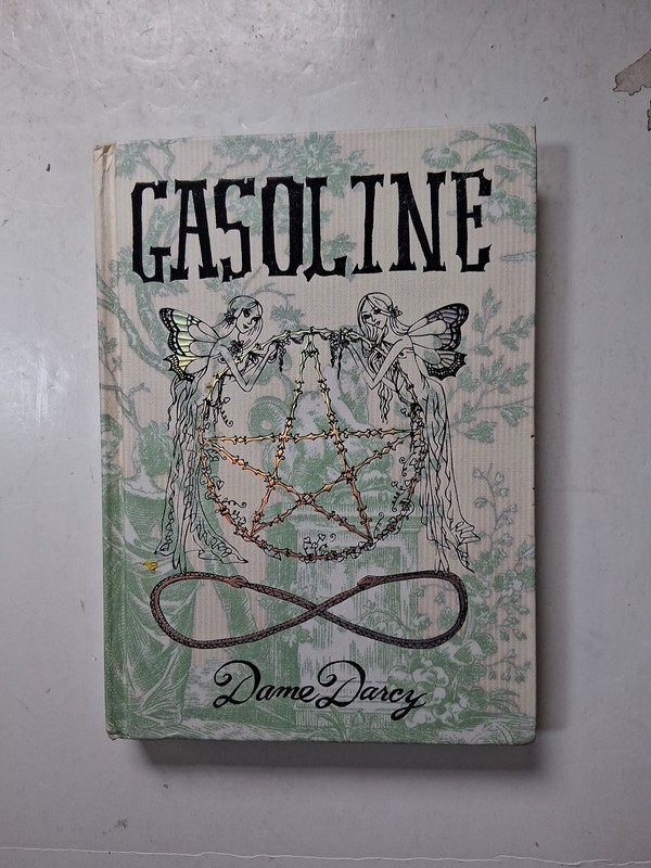 Hardback Book Dame Darcy Gasoline Signed by Author VG