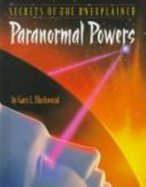 Paranormal Powers Library Binding Gary L. Blackwood