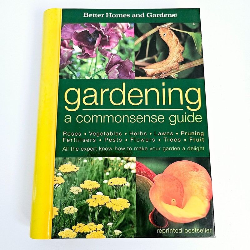 Gardening Commonsense Guide Better Homes Gardens Spiral Book Free Postage