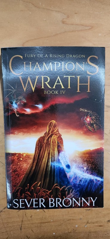 Champion’s Wrath by Sever Bronny Used Paperback