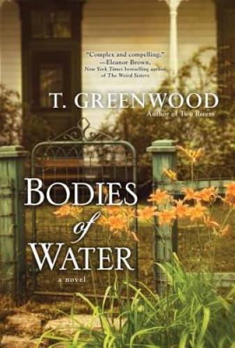 Bodies of Water – Paperback By Greenwood, T. – GOOD