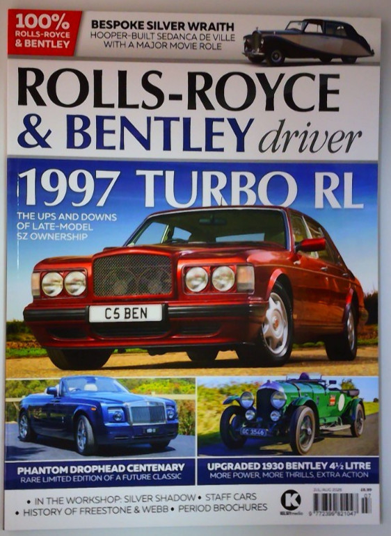 Rolls-Royce & Bentley Driver magazine July/August 2026 1997 Turbo RL + Drophead