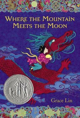 Where the Mountain Meets the Moon – Paperback By Lin, Grace – VERY GOOD