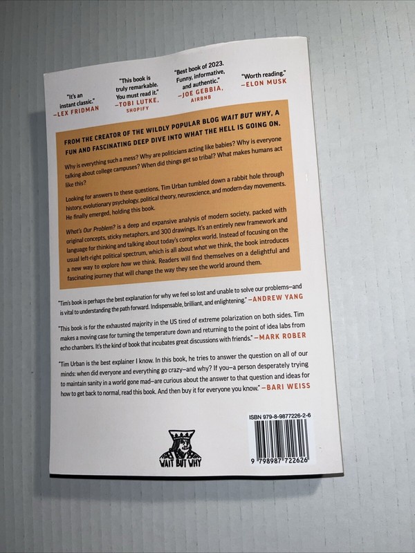 What’s Our Problem? A Self- Help Book For Societies By Tim Urban gallery