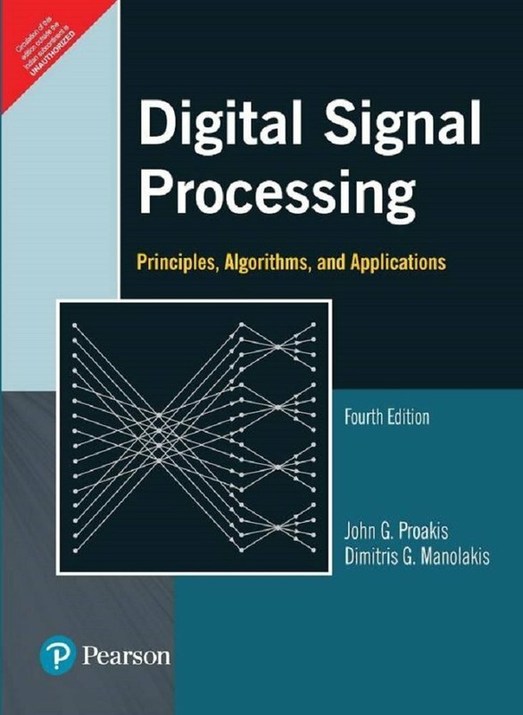 DIGITAL SIGNAL PROCESSING by John G. Proakis 4th ed 9788131710005