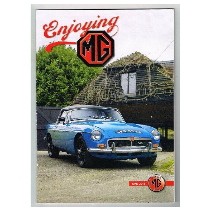 Enjoying MG Magazine June 2018 mbox3631/i MG Owners Club