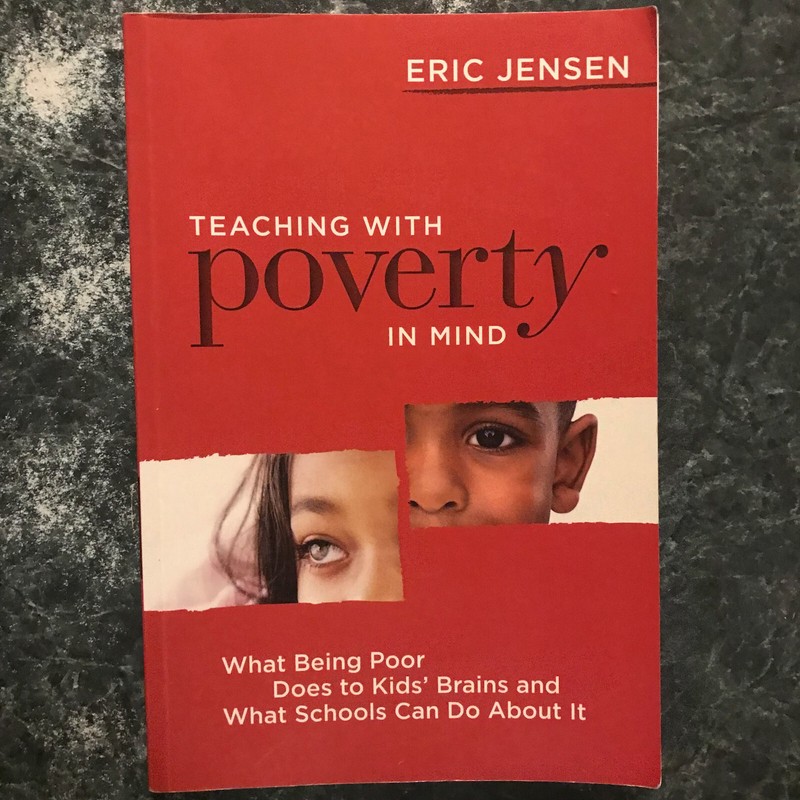 Teaching With Poverty in Mind by Eric Jensen, 2009, 183 pages, very good