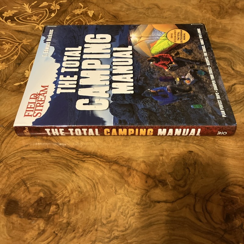 Field And Stream The Total Camping Manual By T. Edward Nickens gallery