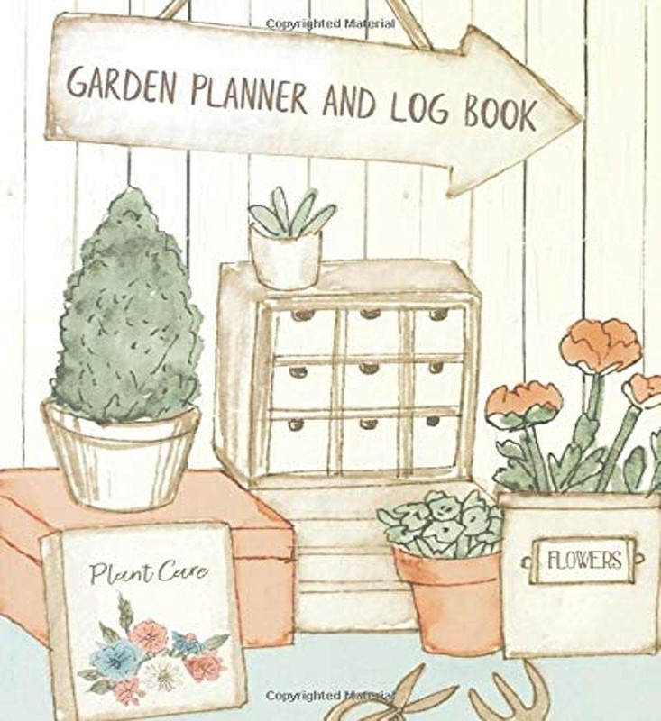 Garden Planner And Log Book: Gardening Organizer & 8 inches X 10