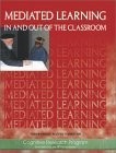 Mediated Learning In and Out of the Classroom