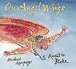 On Angel Wings – 0763634662, Michael Morpurgo, hardcover