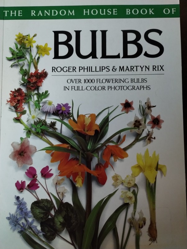 Random House Book of Bulbs by Martyn E. Rix and Roger Phillips (1989)