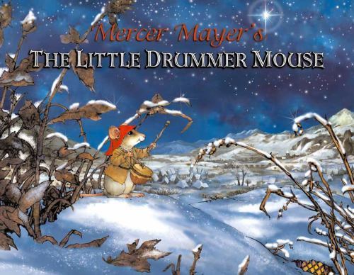 The Little Drummer Mouse – 9780803731479, Mercer Mayer, hardcover