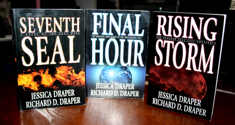 Seventh Seal Epic Novels Trilogy of Last Days Rising Storm Final Hour Draper LDS