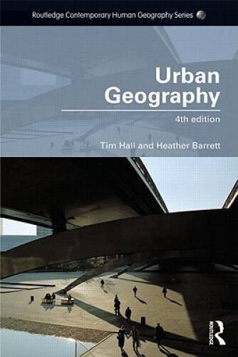 Urban Geography (Routledge Contemporary Human Geography) – Paperback – GOOD