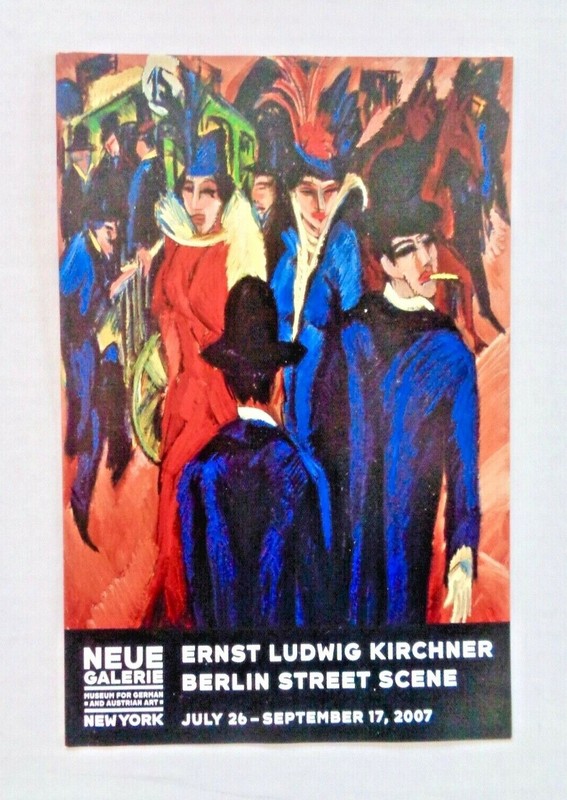 ERNST LUDWIG KIRCHNER Berlin Street Scene NEUE GALERIE Art Exhibit EXPRESSIONISM