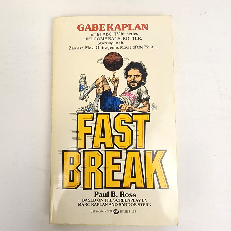 FAST BREAK (1979) Gabe Kaplan Of Welcome Back Kotter 1st Ed Comedy Paperback