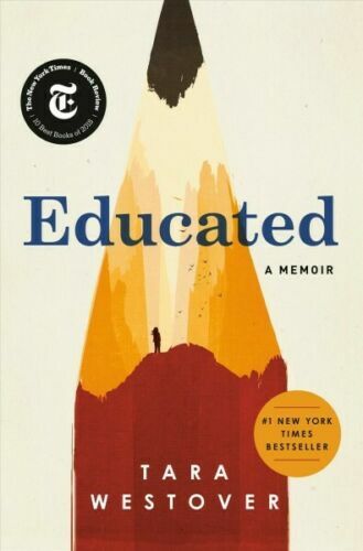 Educated: A Memoir Hardcover – (0399590501)