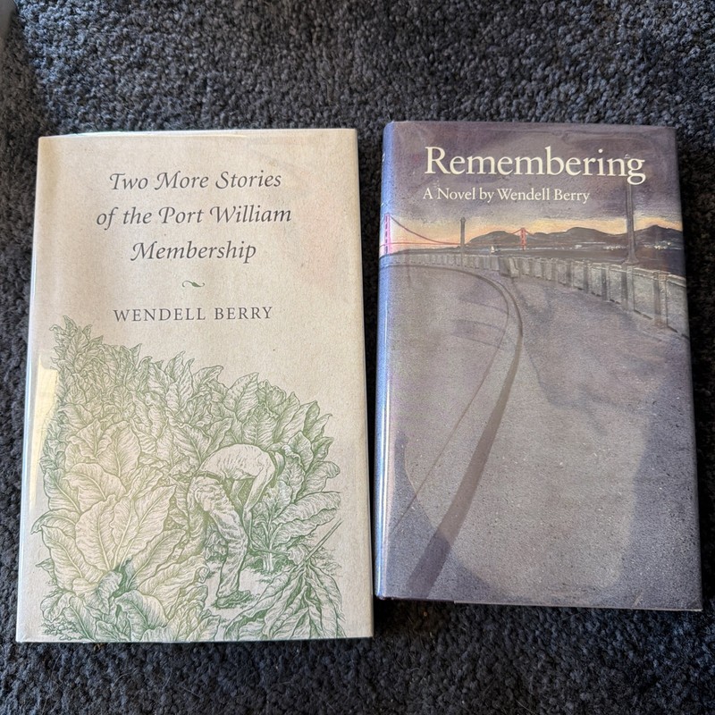2 Signed Wendell Berry books First Editions-Remembering/Two more Stories