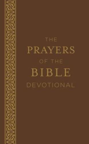 The Prayers of the Bible Devotional – Paperback By Tiner, John Hudson – GOOD