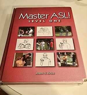 Master ASL – Level One (with DVD) – Hardcover, by Zinza Jason E. – Acceptable