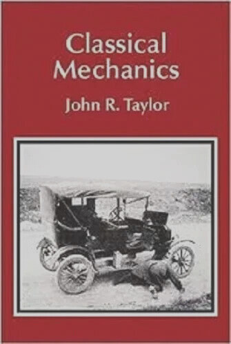 Classical Mechanics by John R. Taylor 2004 New Stock Fast Shipping USA Stock gallery