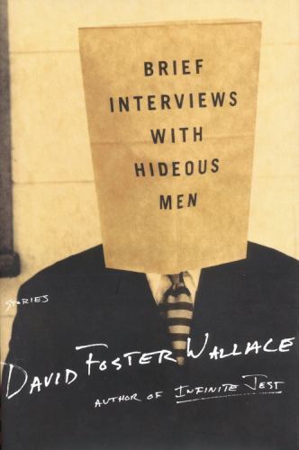 Brief Interviews with Hideous Men: Stories, Wallace, David Foster, Very Good Boo