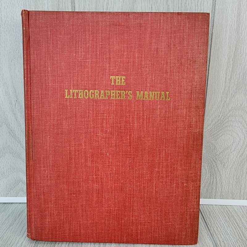 1940 VTG Book The Lithographers Manual W Selling Production Management 1st Ed.