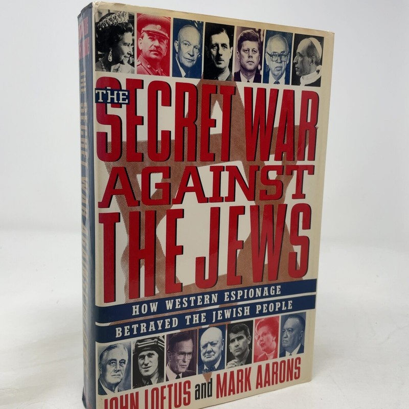 The Secret War Against the Jews by Loftus, John HC First Edition Like New 1995