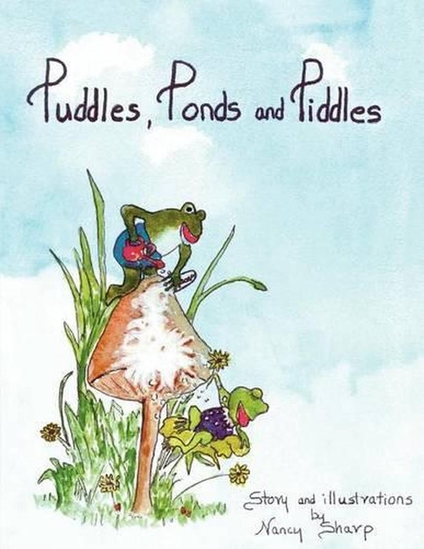 Puddles, Ponds and Piddles by Nancy A. Sharp (English) Paperback Book
