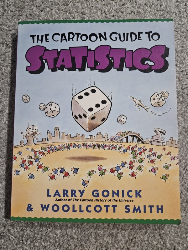 Cartoon Guide Ser.: Cartoon Guide to Statistics by Larry Gonick (1993, Trade…