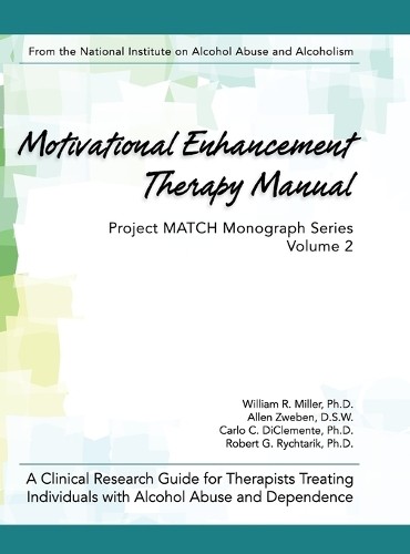 William R Miller Motivational Enhancement Therapy Manual (Hardback)