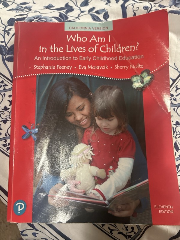 Who Am I in the Lives of Children? an Introduction to Early Childhood Education
