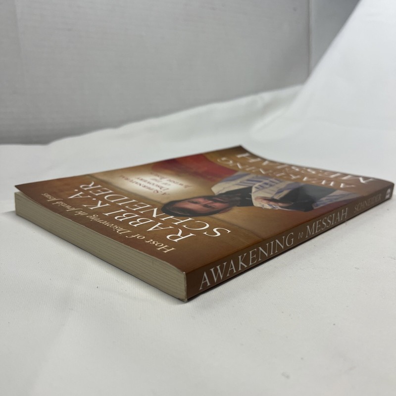 Awakening to Messiah : A...Discovery of the Jewish Jesus by Rabbi K. Schneider gallery