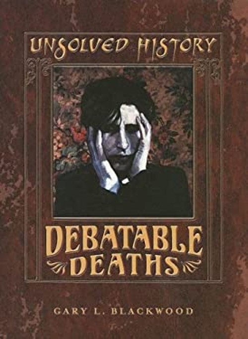 Debatable Deaths Library Binding Gary L. Blackwood
