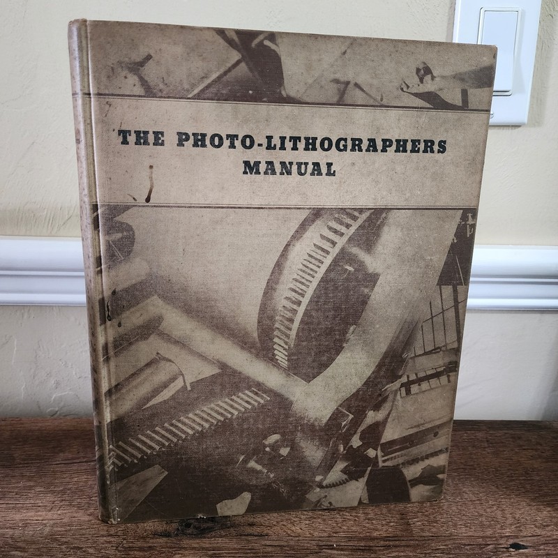 Vtg 1937 The Photo-Lithographer’s Manual Walter E. Soderstrom 1st Edition RARE