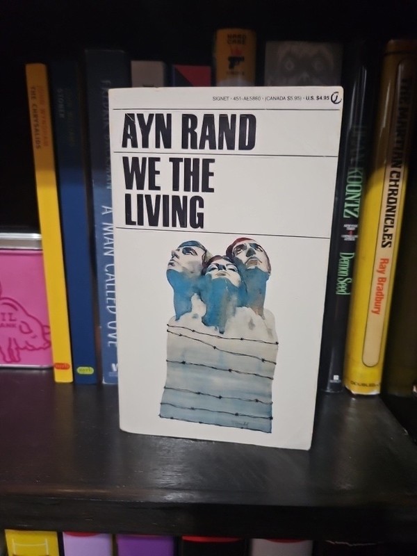 WE THE LIVING Ayn Rand Russia Soviet Russian Revolution Novel 1959 Book