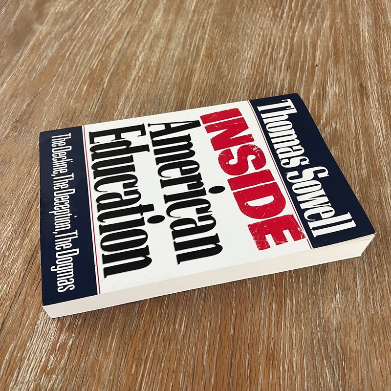 Inside American Education Thomas Sowell 1993 Paperback Education Current Affairs gallery