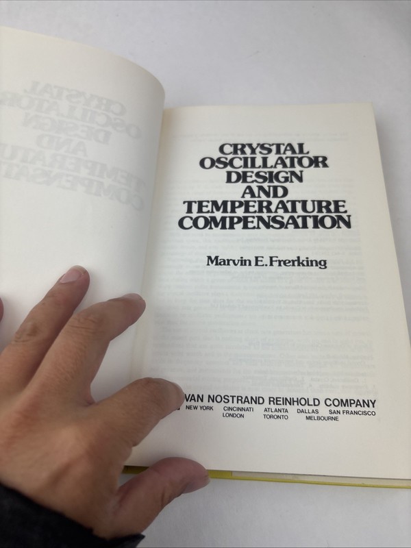1978 HC Crystal Oscillator Design and Temperature Compensation by Frerking, Ma.. gallery
