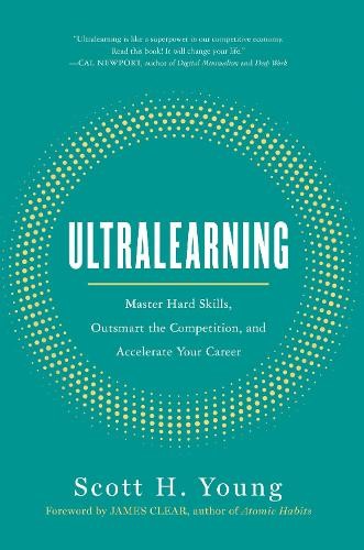 Scott H Young Ultralearning (Hardback) (UK IMPORT)