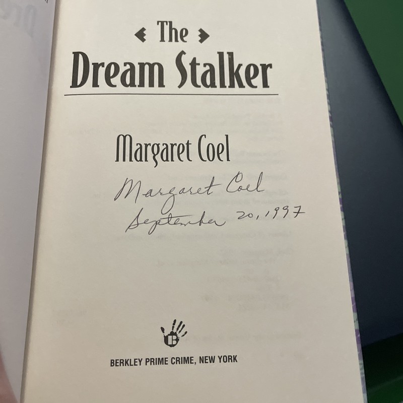 Dream Stalker by Margaret Coel (1997, Hardcover) **SIGNED** gallery