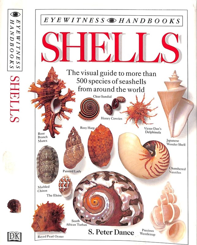 «Shells: The Visual Guide To More Than 500 Species Of Seashells»