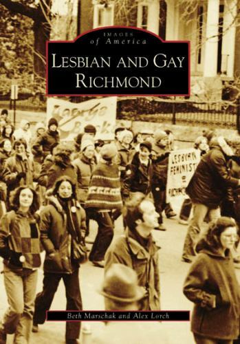 Lesbian and Gay Richmond, Virginia, Images of America, Paperback