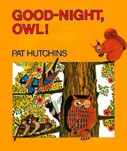 Good Night, Owl! – Paperback By Hutchins, Pat – brand new