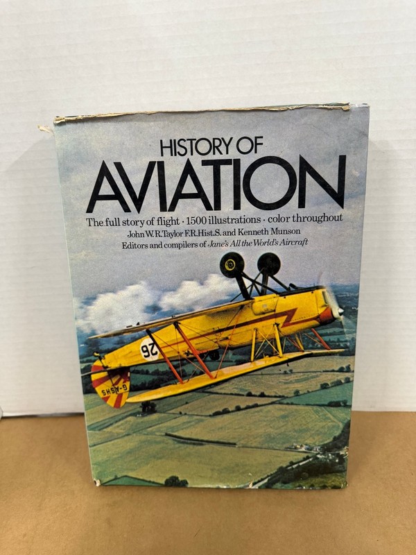 History of Aviation John W R Taylor Kenneth Munson 1981 Illustrated Aircraft