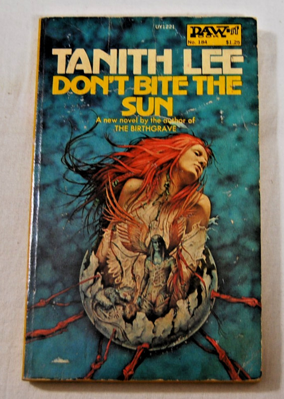 Don’t Bite The Sun Tanith Lee 1976 DAW 1st Edition Paperback