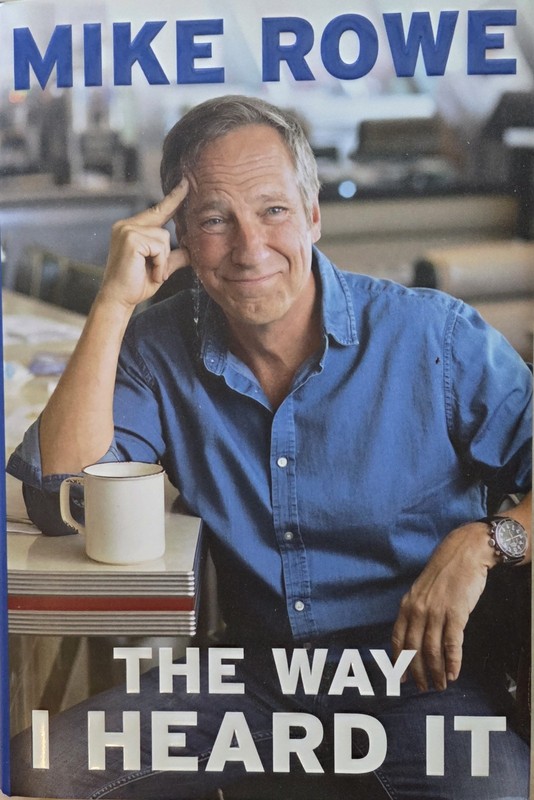 The Way I Heard It Mike Rowe Hardcover Book Signed Special Edition Autographed